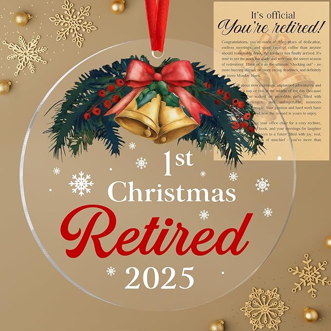 First Christmas Retired Ornament 2025, Retirement Gift for Woman, Men, Happy Retirement Gifts for Nurses, Teacher, Police, Doctor, Coach, Boss, Coworker, Mom, Dad, Friend, Best Retiring Present