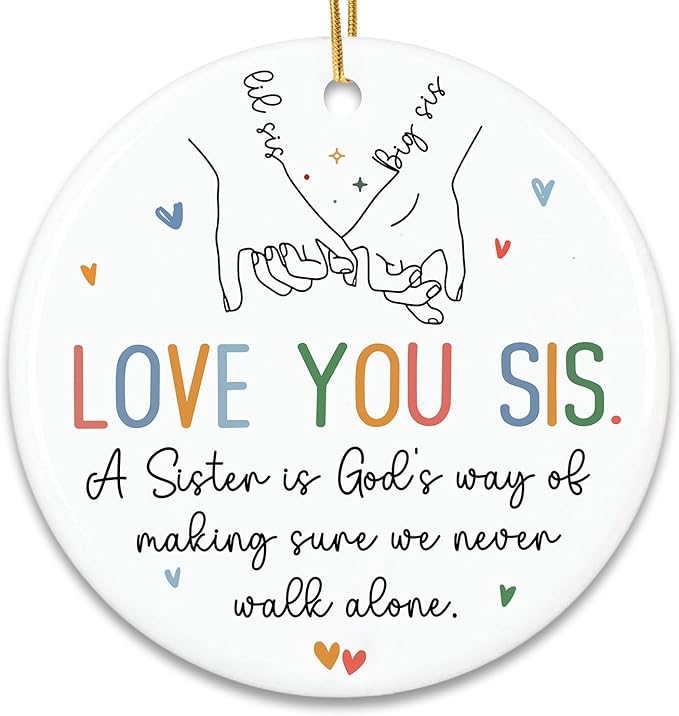 ZAGKOO Sister Ornament 2025 - Sisters Gifts for Women - Birthday, Christmas Ideas for Older Sisters Adult, Big Sis, Little Sis, Sister-in-Law We Never Walk Alone Ceramic Ornament - Sisterhood Keepsake