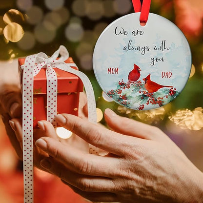 Cardinal Memorial Ornament - Loss of Dad Mom - Always with You Gifts - Memorial Christmas Ornament - Thinking of You - Memorial Gifts for Loss of Mother Father
