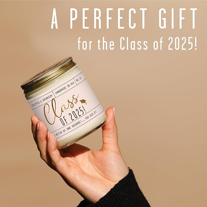 Graduation Gifts for Her "Class of 2025" Soy Candle, w/Eucalypus & Geranium I College Graduation Gifts for Her I 2025 Graduation Gifts I 9oz Reusable Jar, 50Hr Burn, Made in USA