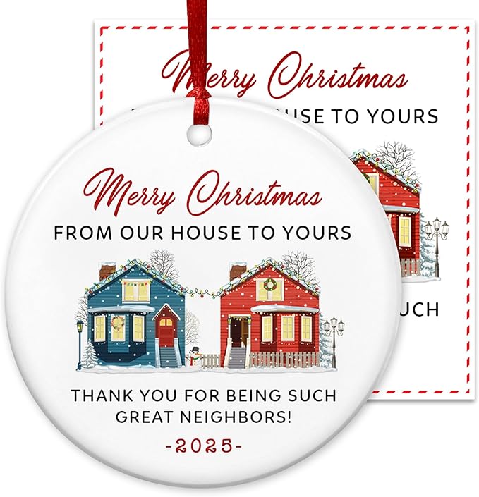 Christmas Neighbor Gifts for Women Men - Ceramic Christmas Ornaments 2025 with Card for Tree Decorations - Friend Gifts for Neighbors, Ornaments for Neighbors, Awesome Neighbor Gift for Friend