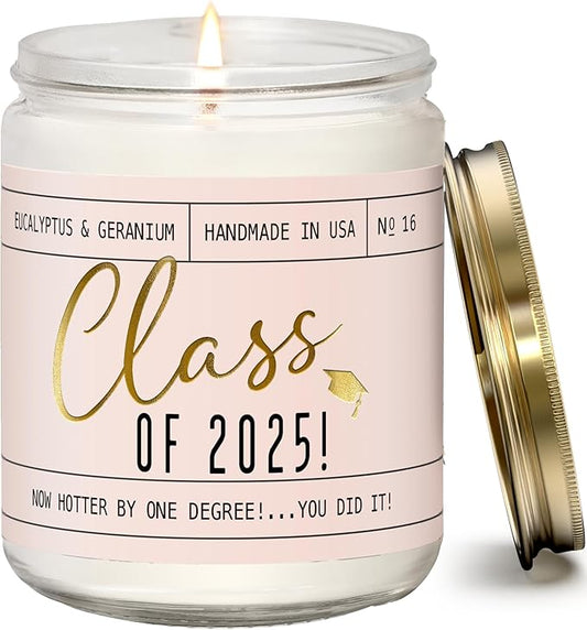Graduation Gifts for Her "Class of 2025" Soy Candle, w/Eucalypus & Geranium I College Graduation Gifts for Her I 2025 Graduation Gifts I 9oz Reusable Jar, 50Hr Burn, Made in USA