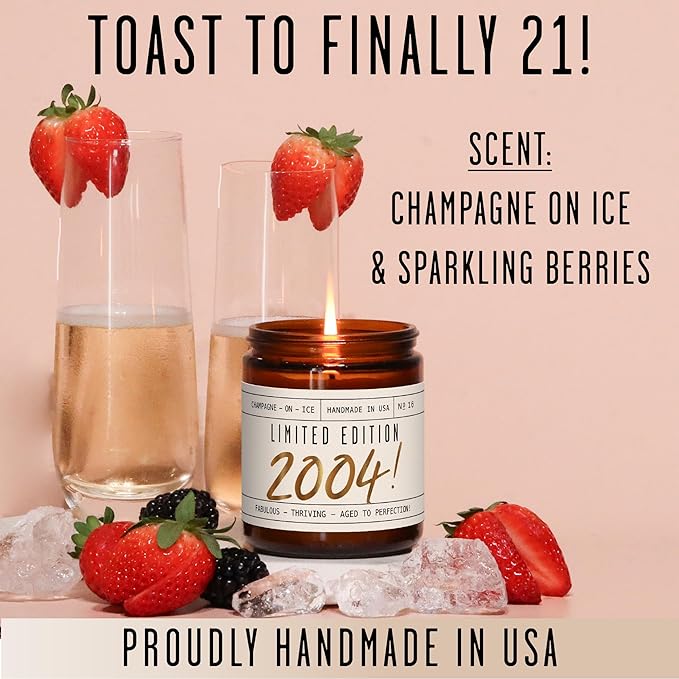 21st Birthday Gifts for Her - 'Limited Edition 2004' Soy Candle, w/Champagne on Ice I 21st Birthday Gifts for Women I 2004 21 Birthday Gifts for Her I 9oz Reusable Jar, 50Hr Burn, Made in USA