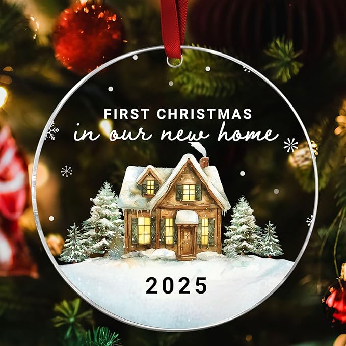 New Home Christmas Ornament 2025 – First Christmas in Our New Home Acrylic Keepsake – First Home Christmas Ornament – Housewarming Gift for Couples, Family, or Homeowners
