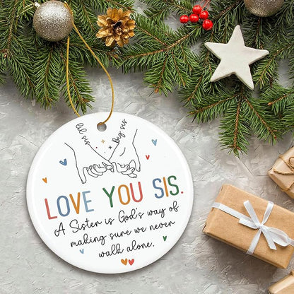ZAGKOO Sister Ornament 2025 - Sisters Gifts for Women - Birthday, Christmas Ideas for Older Sisters Adult, Big Sis, Little Sis, Sister-in-Law We Never Walk Alone Ceramic Ornament - Sisterhood Keepsake