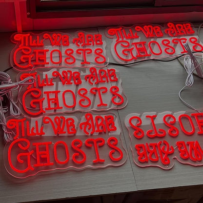 Til We Are Ghosts Neon Sign Halloween Party LED Neon Light Home Decor Gothic Backdrop Decoration Personalized Party, Anniversary Engagement Gift-Red