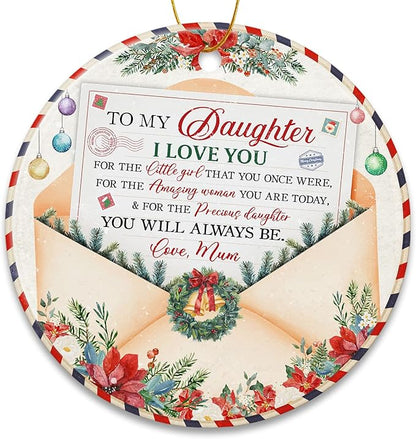 ZAGKOO Daughter Ornament 2025 – Inspirational from Mom – to My Daughter Keepsake Ornament – Ceramic Christmas Tree Decoration