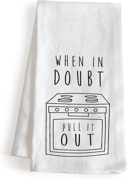 When In Doubt Pull It Out Funny Kitchen Towels 18x24 Inch Dish Towels