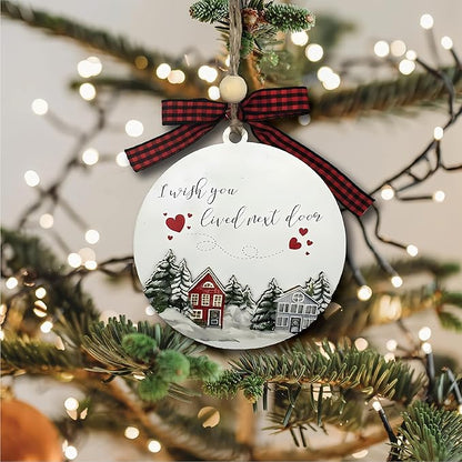 Christmas Ornaments, Neighbor Gifts I Wish You Lived Next Door, Ornament Round Wood Plaque Christmas Decorations, Best New Home Xmas Tree, White Elephant Gifts for Adults