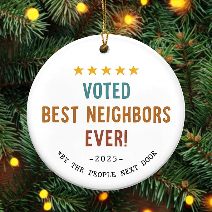 Christmas Best Neighbor Gifts for Women - Ceramic Christmas Ornaments 2025 - Friendship Gifts for Neighbors, Hello Neighbor Friends Ornament, Stocking Stuffers for The Neighborhood