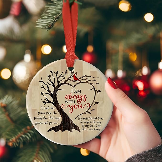 Cardinal I Am Always with You - Memorial Christmas Ornament - Condolence Gift - Loss of Loved One Gift