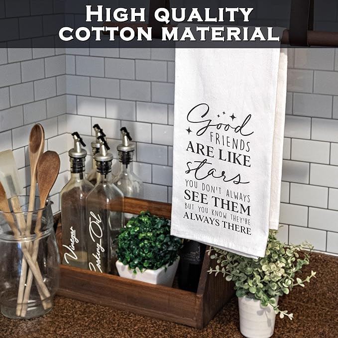 Good Friends Funny Dish Towel Gift Kitchen Tea Towel Saying 18x24, Good Friends Are Like Stars