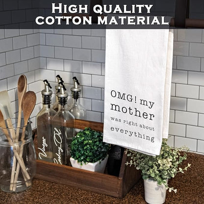 MAINEVENT Funny Dish Towel OMG My Mother Was Right Kitchen Tea Towel Gift 18x24